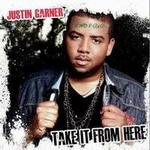 Justin Garnerר Take It from Here