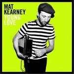 Mat Kearneyר Young Love