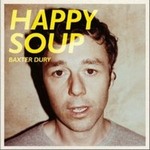 Baxter Duryר Happy Soup