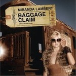 Miranda Lambertר Baggage ClaimSingle