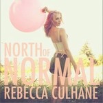 Rebecca Culhaneר North of Normal