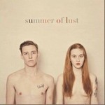 专辑Summer Of Lust