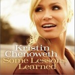 Kristin Chenowethר Some Lessons Learned