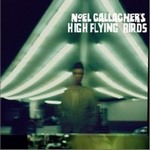 专辑Noel Gallaghers High Flying Birds