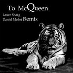 专辑To McQueen ( Daniel Merlot Remix )