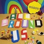 miaouר All Around Us