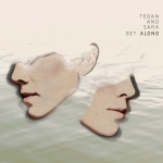Tegan And SaraČ݋ Get Along