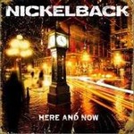 Nickelbackר Here And Now