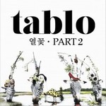 Epik HighČ݋ Tablo - 1݋ 열꽃, Part 2