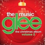 Glee Castר All I Want For Christmas Is YouSingle
