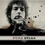 Bob DylanČ݋ Pure Dylan-An Intimate Look at Bob