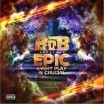 B.O.Bר E.P.I.C. Every Play Is Crucial