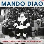 Mando Diaoר Christmas Could Have Been GoodSingle