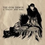 Tegan And SaraČ݋ The Con Demos