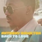 Anthony Hamiltonר Back To Love (Deluxe Version)
