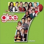 Glee CastČ݋ Glee: The Music. Season 3, Vol. 7