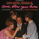 Nelson Riddle & His Orchestraר Come Blow Your Horn