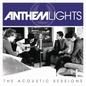 Anthem Lightsר Anthem Lights: The Acoustic Sessions