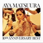 专辑aya matsuura 10th anniversary best
