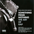 Something from Nothing: The Art of Rap Soundtrack