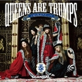 专辑Queens are trumps-切り札はクイーン-
