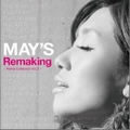MAY'Sר Remaking ~Remaking ~Remix Collection Vol.2~