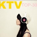 华语群星的专辑 KTV金曲榜TOP-30