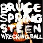 Bruce Springsteenר Wrecking Ball