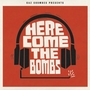 Gaz Coombes Presentsר Here Come The Bombs