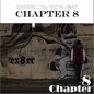 ex8erר ex8er C Chapter 8 '1st Mixtape'