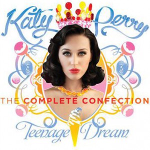 专辑Teenage Dream: The Complete Confection