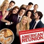 4ר ط American Reunion Original Motion Picture Soundtrack