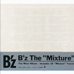 B'zר B'z The Mixture