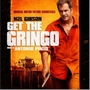 Get the Gringo (Or