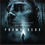 ǰ˹ Prometheusר ˹(Original Motion Picture Soundtrack)