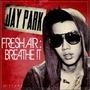 ׷(Jay Park)Č݋ FreshA!R-Breathe!T
