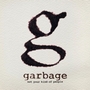 Garbageר Not Your Kind Of People