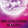 Mr.childrenר Mr.Children 2005-2010 macro