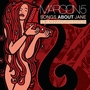 Maroon 5ר Songs About Jane(2 CD 10th Anniversary Edition)
