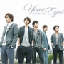 [Arashi]ר Your Eyes ޶P (Single)