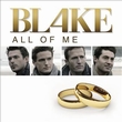 Blakeר All of me(single)