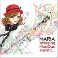 专辑aMazing MusiQue PaRK - MARiA
