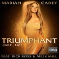 Mariah Careyר Triumphant (Get 'Em) - EP