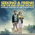 ĩԵ Seeking a Friend for the End of the World OST