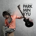 Park Min Kyuר Everything