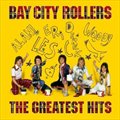 Bay City Rollersר The Greatest Hits