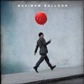 专辑Maximum Balloon