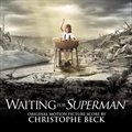 专辑电影原声 - Waiting For Superman(Score)等待超人插曲