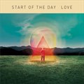 Start Of The DayČ݋ LOVE