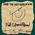 화나(Fana)Č݋ Full Speed Ahead (Digital Single)